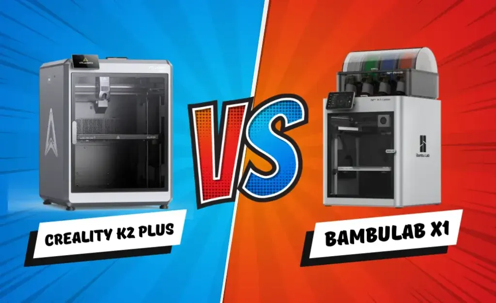 Bambulab X1 vs Creality K2 Plus 3D Printers