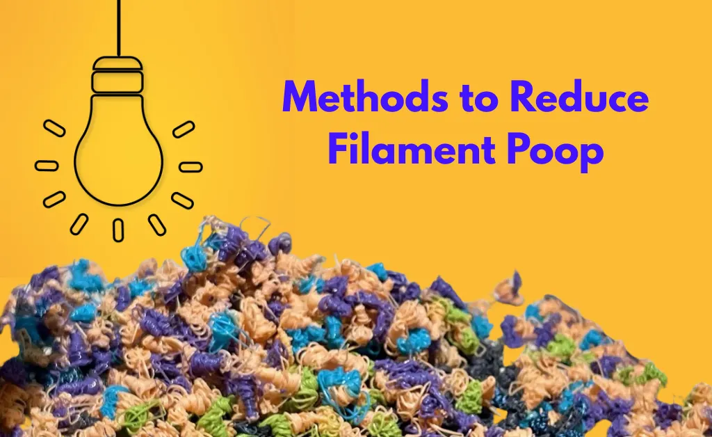 5 Methods to Reduce Filament Poop of a 3D Printer