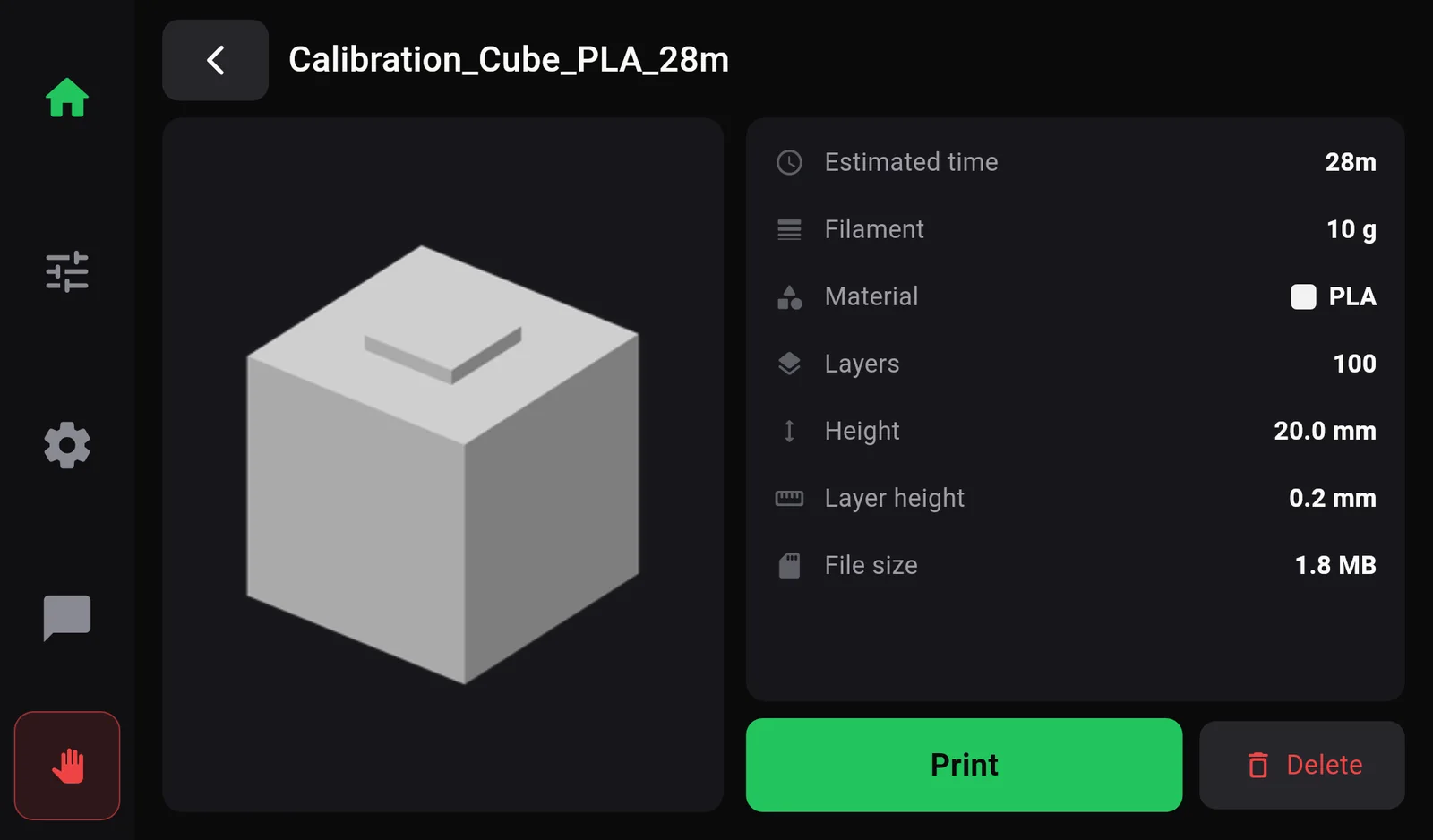 The file detail page for Calibration_Cube_PLA_28m with estimated time 28m, filament 10 g, material PLA, height 20 mm, layer height 0.2 mm, file size 1.8 MB, and Print and Delete buttons.