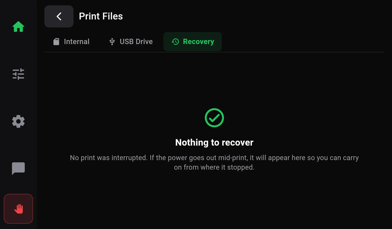 The Recovery tab with a green tick: Nothing to recover. No print was interrupted.