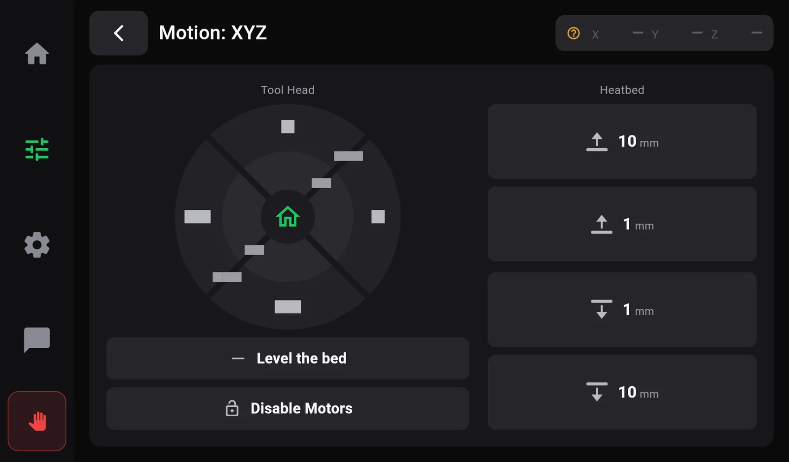 The Motion XYZ page before homing: the position shows dashes and an amber question mark; a round Tool Head pad with a house in the middle; Heatbed buttons 10 mm and 1 mm up and down; Level the bed and Disable Motors buttons.