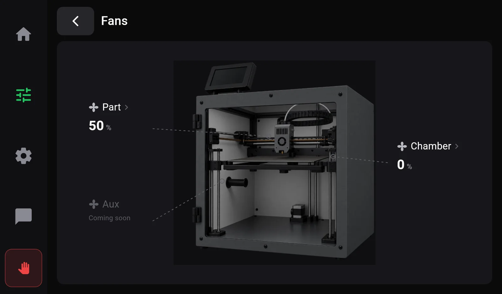 The Fans page: a picture of the machine with callouts Part 50 percent, Aux Coming soon, and Chamber 0 percent.