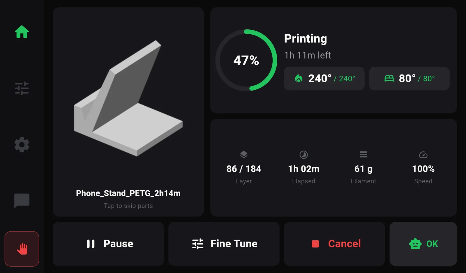 The print screen during a print: picture of the part Phone_Stand_PETG_2h14m with Tap to skip parts, a progress ring at 47 percent, Printing, 1h 11m left, nozzle 240 of 240 degrees and bed 80 of 80 degrees, layer 86 of 184, 1h 02m elapsed, 61 g filament, speed 100 percent, and buttons Pause, Fine Tune, Cancel and a green robot OK.