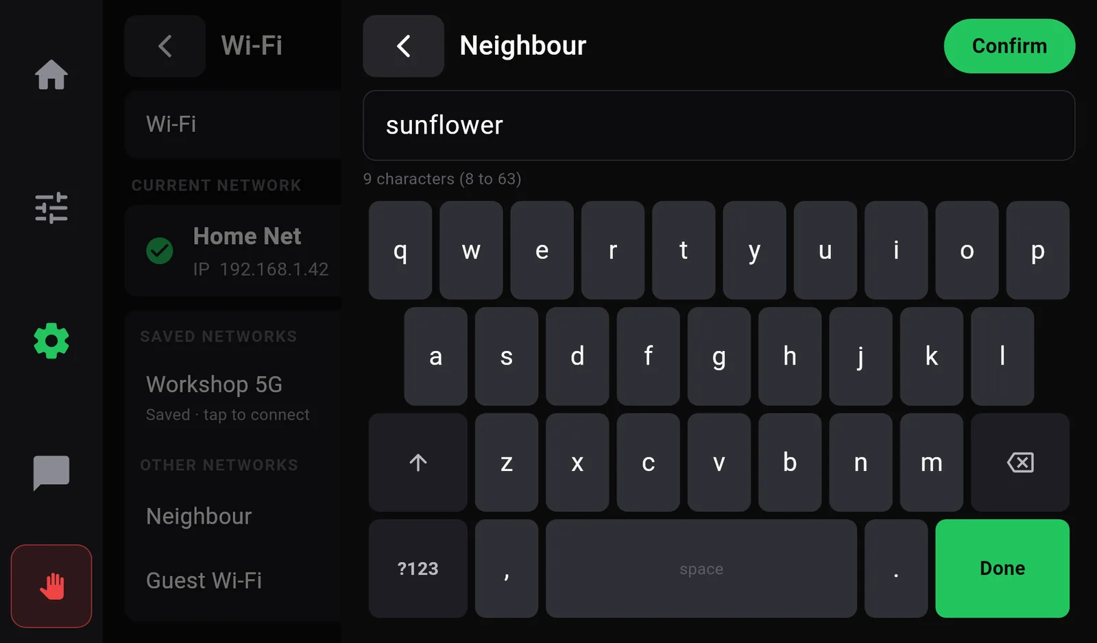 The password panel for the network Neighbour, with the typed password sunflower, a character counter 9 characters, 8 to 63, the on-screen keyboard and a green Confirm button.