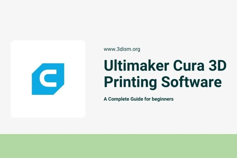 Ultimaker Cura 3D Printing Software